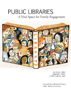 Link to PDF of Public Libraries A Vital Space for Family Engagement