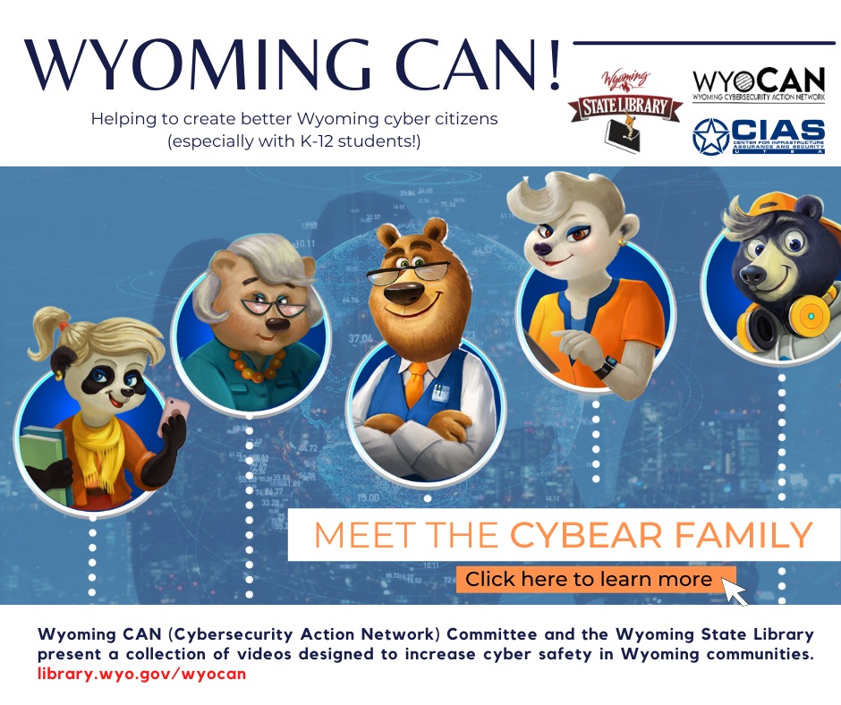 Cybersecurity for K-12 Students: Meet the CyBear Family - Wyoming State ...